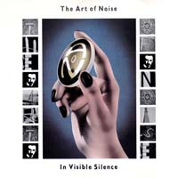 The Art of Noise - In Visible Silence